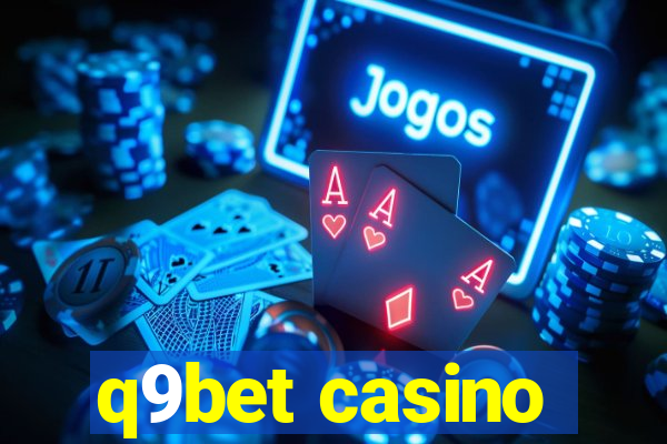 q9bet casino